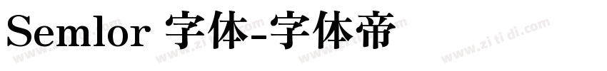 Semlor 字体字体转换